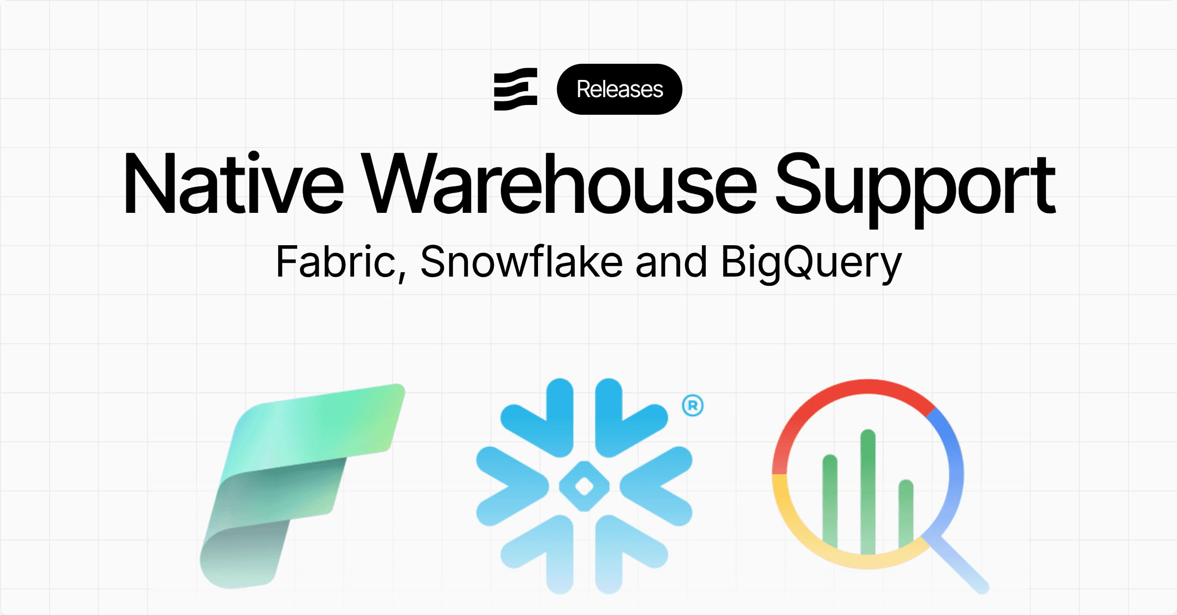 Native Warehouse Support in Evidence Studio: Fabric, Snowflake and BigQuery